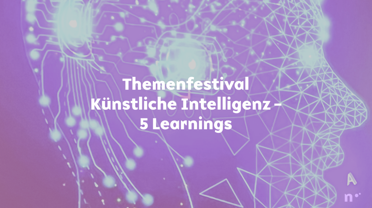 NWTN BEIM THEMENFESTIVAL “KÜNSTLICHE INTELLIGENZ”